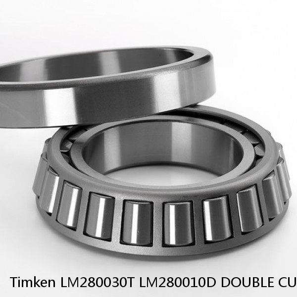 LM280030T LM280010D DOUBLE CUP Timken Tapered Roller Bearing