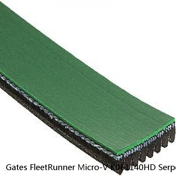 Gates FleetRunner Micro-V K061140HD Serpentine Belt for 1140K6 1140K6MK we